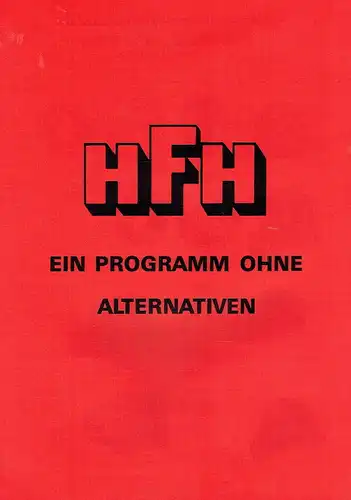 Prospekt für HFH - Ein Programm ohne Alternativen. 