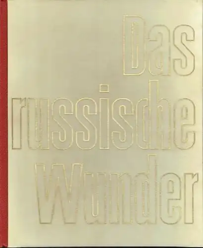 Annelie Thorndike
 Andrew Thorndike: Bilder, Geschichten, Dokumente vom Werden des ersten Landes des Kommunismus nach dem gleichnamigen DEFA-Film
 Das russische Wunder. 