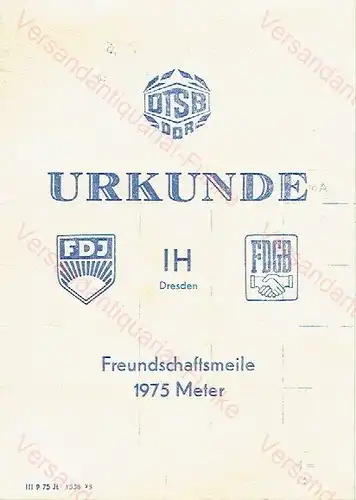 DTSB-Urkunde Freundschaftsmeile 1975 Meter / Volkssportpass der Ingenieurhochschule Dresden. 