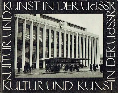 Kultur und Kunst in der UdSSR. 