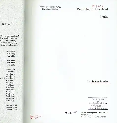 Dr. Robert Rickles: Pollution Control
 Chemical Process Monograph, No. 10. 
