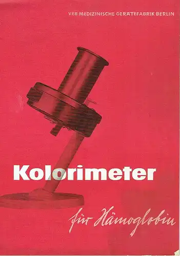 Kolorimeter für Hämoglobin. 