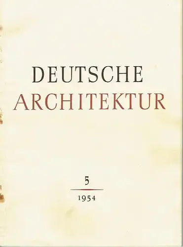 Deutsche Architektur
 Zeitschrift, 3. Jahrgang, Heft 5. 