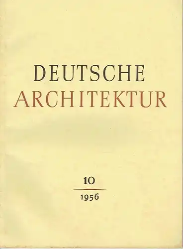 Deutsche Architektur
 Zeitschrift, 5. Jahrgang, Heft 10. 