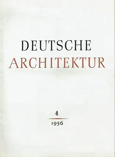 Deutsche Architektur
 Zeitschrift, 5. Jahrgang, Heft 4. 