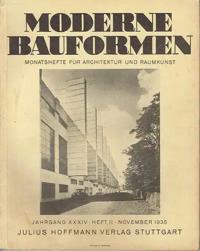 Moderne Bauformen
 Monatshefte für Architektur und Raumkunst. 