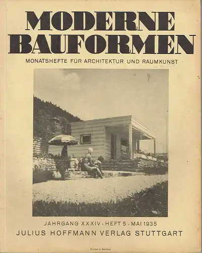 Moderne Bauformen
 Monatshefte für Architektur und Raumkunst
 34. Jahrgang, Heft 5. 