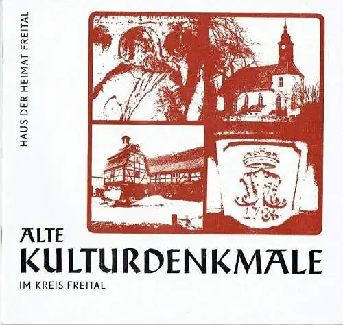 Edgar Rudolph: Alte Kulturdenkmale im Kreis Freital. 