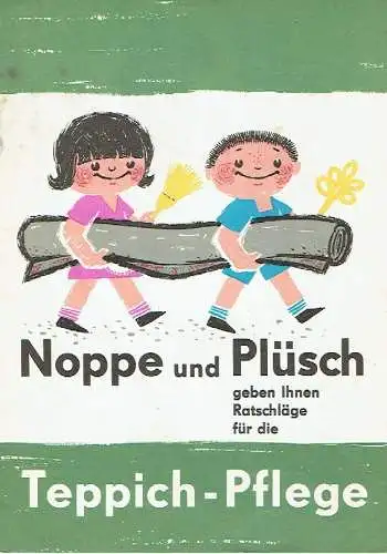 DEWAG Werbung, Zwickau: Noppe und Plüsch geben Ihnen Ratschläge für die Teppich-Pflege. 