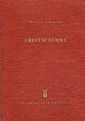 Ch. Mallet
 J. Pacquant: Erdstaudämme. 