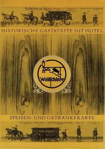 Speisen- und Getränkekarte für die Historische Gaststätte HO Waldschänke Moritzburg. 