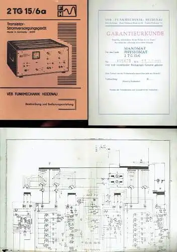 Beschreibung und Bedienungsanleitung für Transistor-Stromversorgungsgerät 2TG15/6a. 
