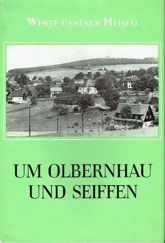 Prof. Dr. Edgar Lehmann: Um Olbernhau und Seiffen
 Ergebnisse der heimatkundlichen Bestandsaufnahme in den Gebieten von Zöblitz, Olbernhau, Neuwernsdorf und Rübenau
 Werte unserer Heimat...