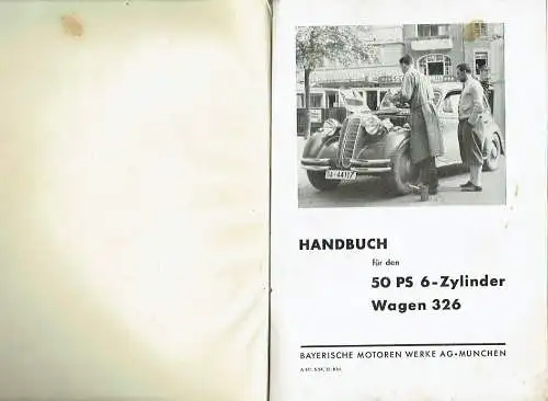 Handbuch für den 50 PS 6-Zylinder-Wagen 326. 