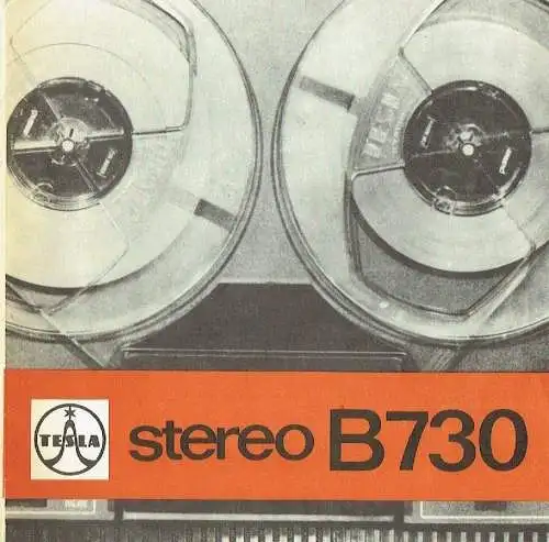 Bedienungsanleitung für das Tonbandgerät B 730 (ANP 275). 