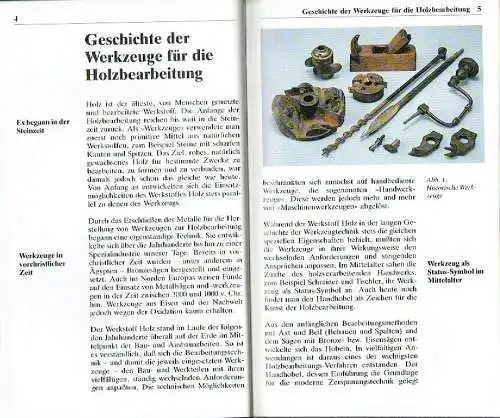 Jürgen Estrich: Maschinenwerkzeuge für die Holzbearbeitung
 Werkzeugkunde - Werkstofftechnik - Zerspanung - Werkzeugeinsatz
 Die Bibliothek der Technik, Band 60. 