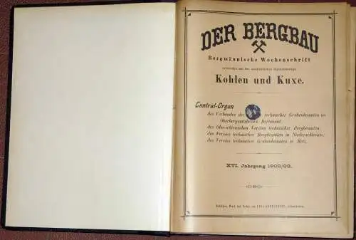 Bergmännische Wochenschrift, verbunden mit der wöchentlichen Handelsbeilage Kohlen und Kuxe
 Der Bergbau. 