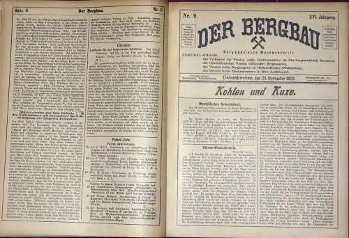 Der Bergbau
 Bergmännische Wochenschrift, verbunden mit der wöchentlichen Handelsbeilage Kohlen und Kuxe. 