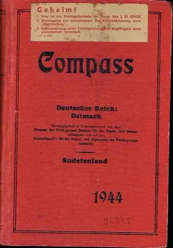 Compass - Finanzielles Jahrbuch 1944
 77. Jahrgang, Band Deutsches Reich: Ostmark Sudetenland. 