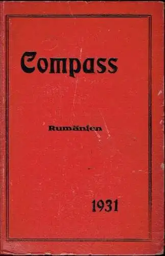 Compass - Finanzielles Jahrbuch 1931
 64. Jahrgang, Band Rumänien. 