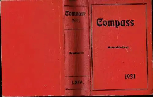 Compass - Finanzielles Jahrbuch 1931
 64. Jahrgang, Band Rumänien. 
