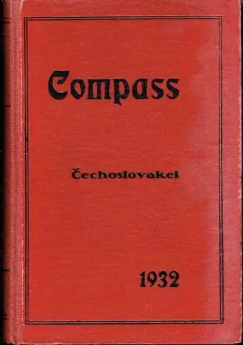 Compass - Finanzielles Jahrbuch 1932
 65. Jahrgang, Band Čechoslovakei. 