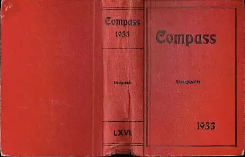 Compass - Finanzielles Jahrbuch 1933
 66. Jahrgang, Band Ungarn / Magyarország. 