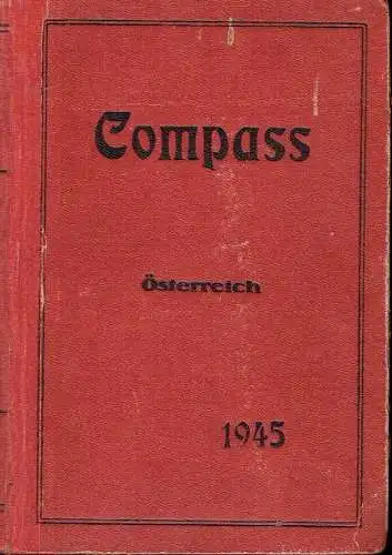 Compass - Finanzielles Jahrbuch 1945
 78. Jahrgang, Band Österreich. 