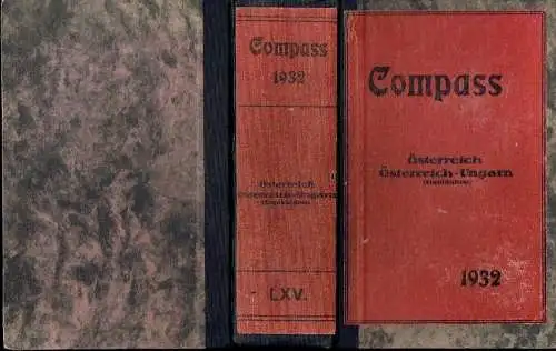 Compass - Finanzielles Jahrbuch 1932
 65. Jahrgang, Band Österreich / Staatsschuld Österreich-Ungarns (Liquidation). 