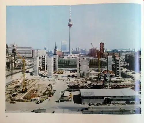 Der Palast der Republik und seine Erbauer 1973-1976. 