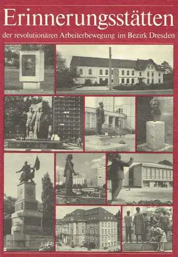 Heinrich Hempel
 Heinz Tegge: Erinnerungsstätten der revolutionären Arbeiterbewegung im Bezirk Dresden.