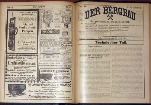 Der Bergbau
 Bergtechnische Wochenschrift, verbunden mit der wöchentlichen Handelsbeilage Kohlen und Kuxe
 18. Jahrgang, gebunden. 