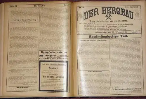 Der Bergbau
 Bergtechnische Wochenschrift, verbunden mit der wöchentlichen Handelsbeilage Kohlen und Kuxe. 