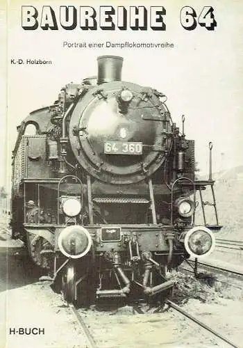 Baureihe 64
 Portrait einer Dampflokomotivreihe. 