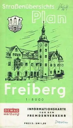 Straßenübersichtsplan Freiberg
 Informationskarte für den Fremdenverkehr. 