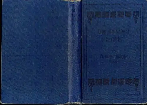 Fr. Bernh. Störzner: Sagen, geschichtliche Bilder und denkwürdige Begebenheiten aus Sachsen, Beiträge zur Sächsischen Volks- und Heimatkunde
 Was die Heimat erzählt. 