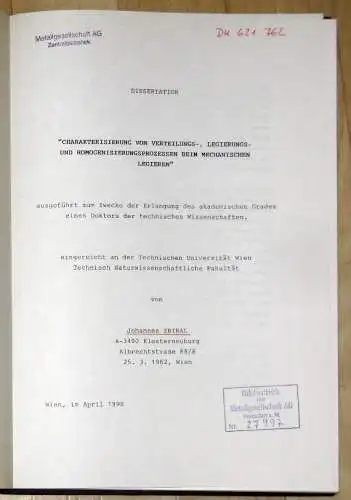 Johannes Zbiral: Charakterisierung von Verteiliungs-, Legierungs- und Homogenisierungsprozessen beim mechanischen Legieren
 Dissertation. 