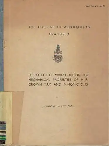 Jerzy Jagaciak
 Josiah W. Jones: The Effect of Vibrations on the Mechanical Properties of H. R. Crown Max and Nimonic C. 75
 CoA Report No. 91. 