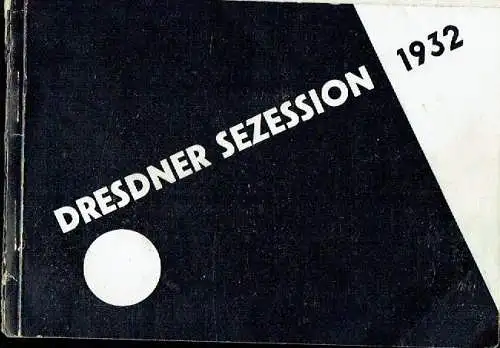 1. Ausstellung im Sächsischen Kunstverein Dresden, Brühlsche Terrasse
 Dresdner Sezession 1932. 