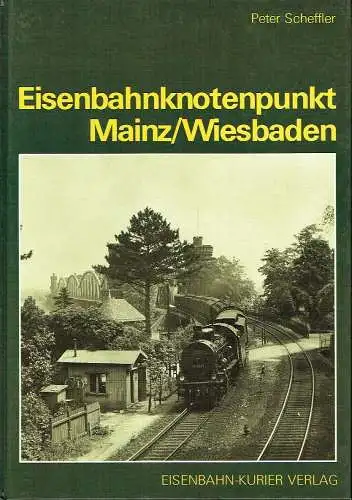 Eisenbahnknotenpunkt Mainz/Wiesbaden
 Die Eisenbahn im Raum Mainz-Wiesbaden. 