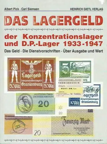 Albert Pick
 Carl Siemsen: Das Lagergeld der Konzentrationslager und D.P.-Lager 1933 bis 1947
 Das Geld - Die Dienstvorschriften - Über Ausgabe und Wert. 