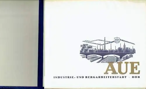 Prof. Dr. Helmut Neef: Industrie- und Bergarbeiterstadt Aue - DDR. 