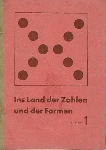 Ins Land der Zahlen und der Formen. 