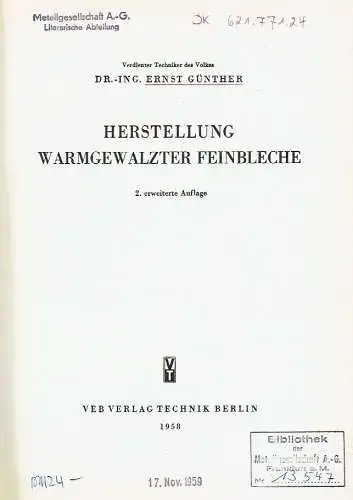 Ernst Günther: Herstellung warmgewalzter Feinbleche. 