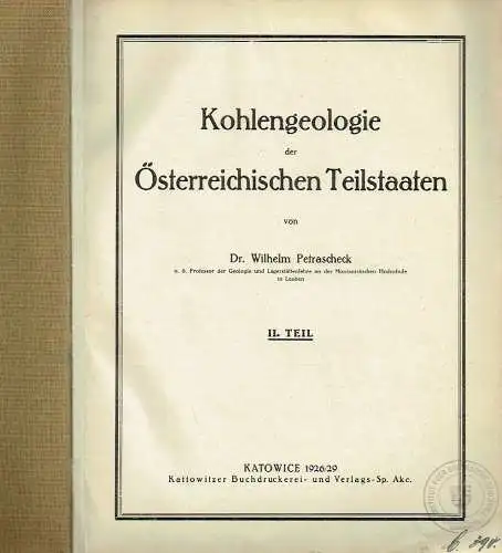 Wilhelm Petrascheck: Kohlengeologie der Österreichischen Teilstaaten. 