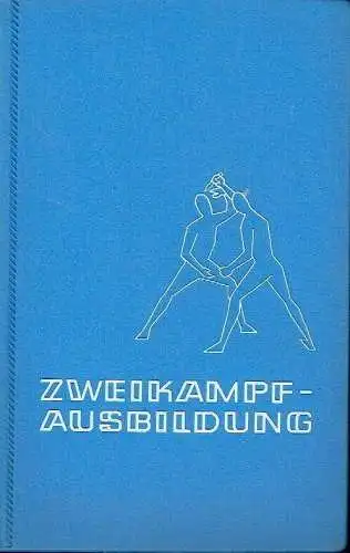 Horst Niess
 Peter Heinicke: Handbuch für die Zweikampfausbildung. 