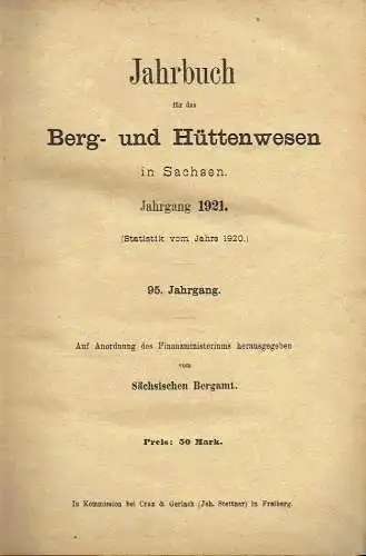 Jahrbuch für das Berg- und Hüttenwesen in Sachsen
 95. Jahrgang (Statistik vom Jahre 1920). 