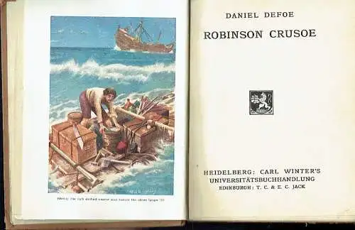 Daniel Defoe: Robinson Crusoe
 Fremdsprachliche, illustrierte Jugendlesebücher, 2. Band. 