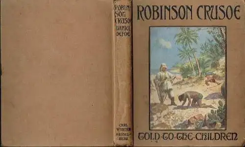 Daniel Defoe: Robinson Crusoe. 