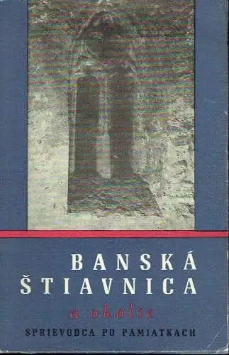 Jozef Vozár
 Jozef Gindl: Banská Štiavnica a okolie
 Sprievodca po Stavebných Umeleckých a technických Pamiatkach. 